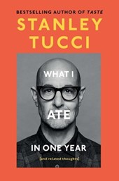Tucci, S: What I Ate in One Year
