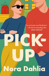 Dahlia, N: Pick-Up
