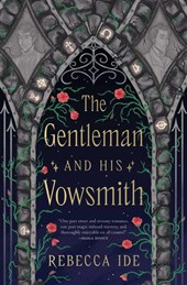 Ide, R: Gentleman and His Vowsmith