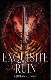 May, A: Exquisite Ruin
