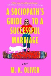 A Sociopath's Guide to a Successful Marriage
