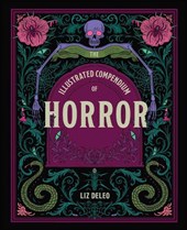 The Illustrated Compendium of Horror