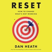 Reset: How to Change What's Not Working
