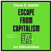Escape from Capitalism: An Intervention