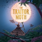 The Traitor Moth