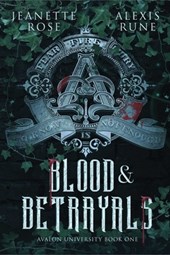 Blood & Betrayals