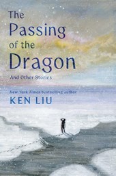 The Passing of the Dragon and Other Stories