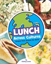 Lunch Across Cultures: Recipes from Around the World