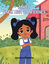 Mikey Finds Her Confidence