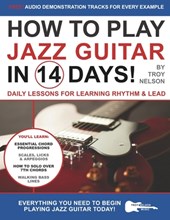 How to Play Jazz Guitar in 14 Days