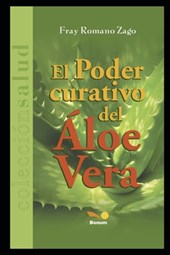 El Poder Curativo del Aloe Vera