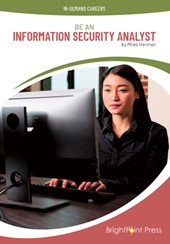Be an Information Security Analyst