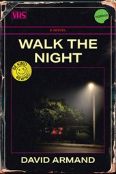 Walk the Night (Volume 12)
