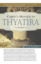 Christ's Message to Thyatira Study Guide
