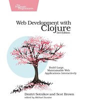Web Development with Clojure