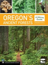 OREGONS ANCIENT FORESTS