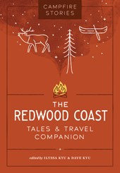 Campfire Stories: The Redwood Coast