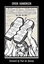 The Ten Woke Commandments - You Must not Obey