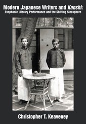 Modern Japanese Writers and Kanshi