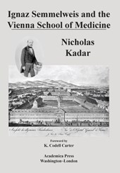 Ignaz Semmelweis and the Vienna School of Medicine