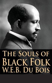 The Souls of Black Folk