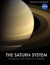 The Saturn System Through The Eyes Of Cassini