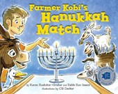 Rostoker-Gruber, K: Farmer Kobi's Hanukkah Match
