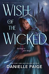 Paige, D: WISH OF THE WICKED