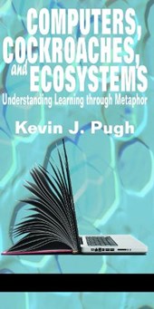 Computers, Cockroaches, and Ecosystems