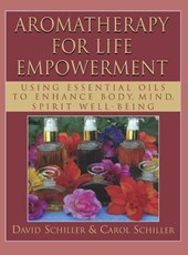 Aromatherapy for Life Empowerment