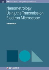 Nanometrology Using Transmission Electron Microscopy