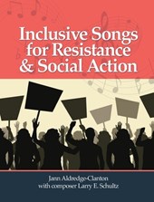 Inclusive Songs for Resistance & Social Action