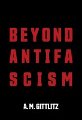 Beyond Antifascism