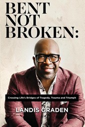Bent Not Broken