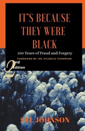 It's Because They Were Black