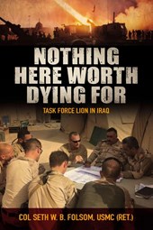 Nothing Here Worth Dying For