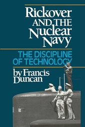 Rickover and the Nuclear Navy