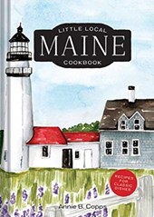 Little Local Maine Cookbook