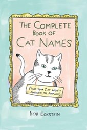 THE COMPLETE BOOK OF CAT NAMES THAT YO