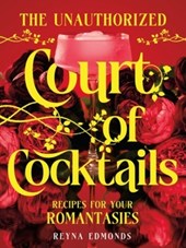The Unauthorized Court of Cocktails