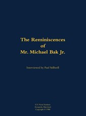 The Reminiscences of Mr. Michael Bak Jr.