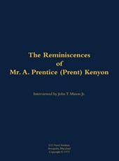 The Reminiscences of Mr. A. Prentice (Prent) Kenyon