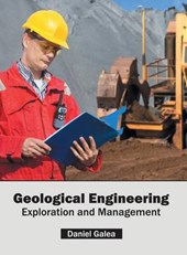 Geological Engineering: Exploration and Management