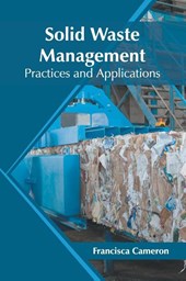 Solid Waste Management: Practices and Applications