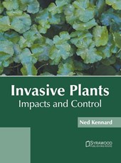 Invasive Plants: Impacts and Control
