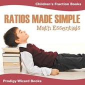 Ratios Made Simple Math Essentials