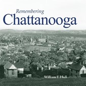 Remembering Chattanooga