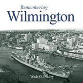 Remembering Wilmington