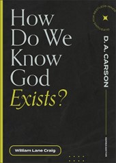 How Do We Know God Exists?