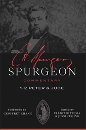Spurgeon Commentary: 1-2 Peter and Jude